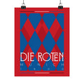Die Roten Matte Poster